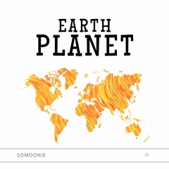 Earth Planet (@somoonie)