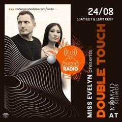 Miss Evelyn Presents Doube Touch At Mambo Radio Ibiza