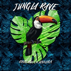 Eddie Buck & Xenology - Jungla Rave (REMASTER 2023) [OUT NOW SPOTIFY]
