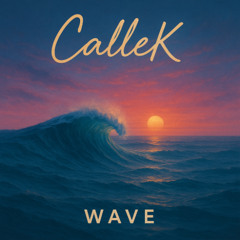 Callek - Wave