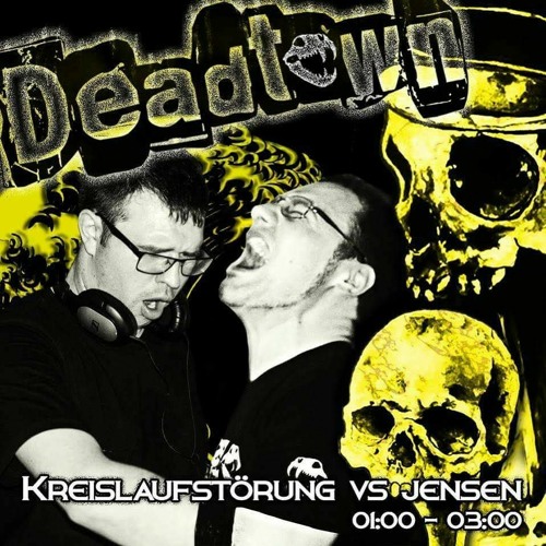 Kreislaufstörung vs Jensen @ Deadtown 4