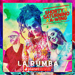 La Rumba (with Saturnino x A-WING) (Extended Version)