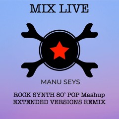 Mix 19 Rock Synt 80' Pop Extended Version Remix