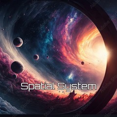 Spatial System 2.0