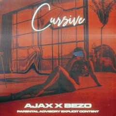 Ajax & Bezo - Cursive
