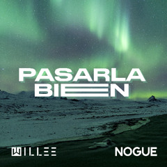 DJ Willee & Nogue - Pasarla Bien EXTENDED MELODIC TECHNO