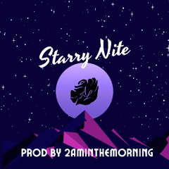 Starry Nite - (2AM Mix)