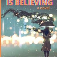 [DOWNLOAD] Free Seeing is Believing