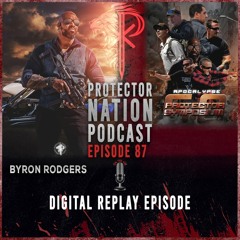 Protector Symposium 6.0 Digital Replay (Protector Nation Podcast 🎙️) EP 87