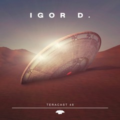 Igor D. - TeraCast 48