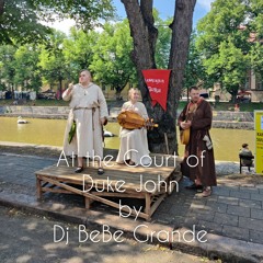 At the Court of Duke John