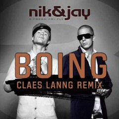 Nik & Jay - Boing! (Claes Lanng Remix)