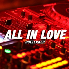 All In Love [HARDTEKK]