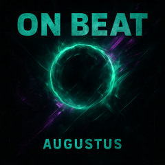 On Beat - Augustus