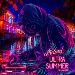 Miami Ultra Summer 11//21//2024