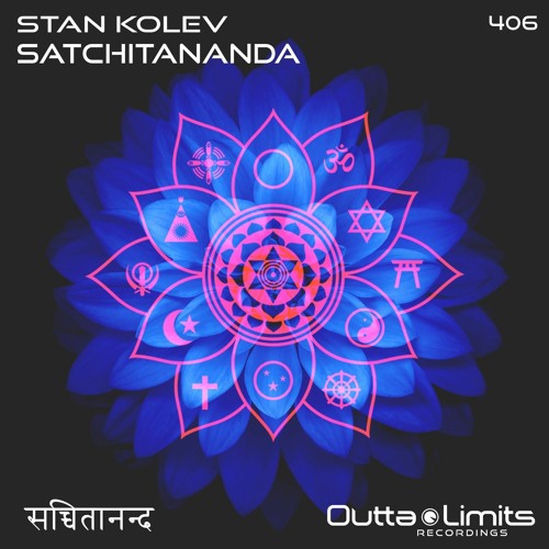 Stan Kolev - Satchitananda (Original Mix) Exclusive Preview