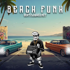 Beach Funk - West Coast Beat Instrumental - 92BPM [Prod x Beatz.Lowkey]