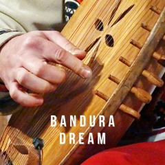 Bandura Dream