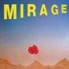 Mirage - Grov' (Just the two of us)
