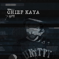 Chief Kaya - QFT [DUPLOC]