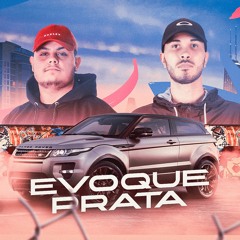 MEGA EVOQUE PRATA - JAYZERA E MORANDO SC