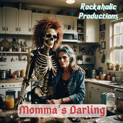 Momma's Darling