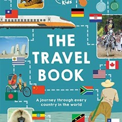 [ACCESS] EBOOK EPUB KINDLE PDF The Travel Book: A journey through every country in the world (Lonely