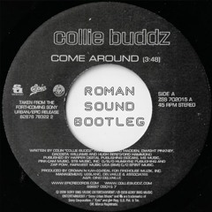 Collie Buddz - Come Around (Roman Sound Bootleg) Free DL