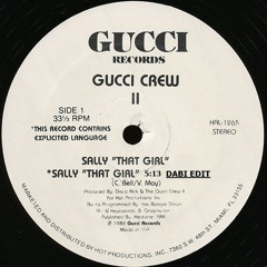 Gucci Crew - Sally The Girl (Dabi Edit) / FREE DOWNLOAD