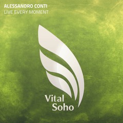 Alessandro Conti - Live Every Moment - PREVIEW