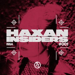 Haxan Insiders #001: ISSA