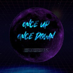 Once Up Once Down