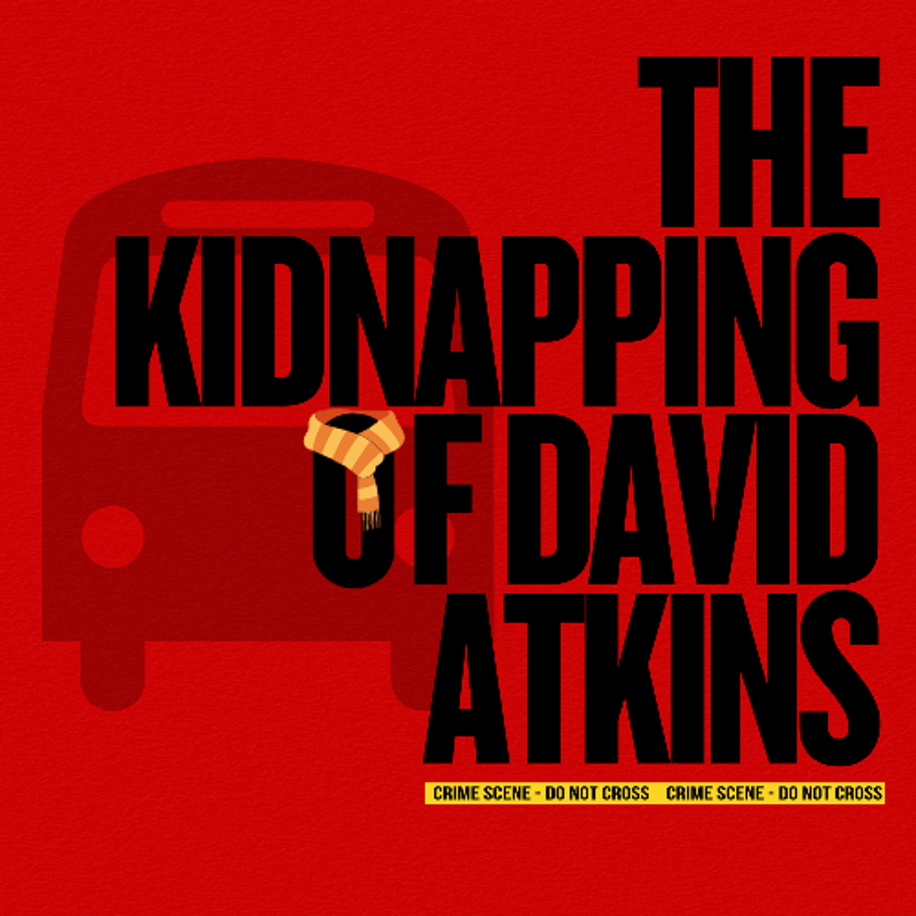 The Kidnapping of David Atkins - Sim and Rayana - OLSH PodSquad episode artwork