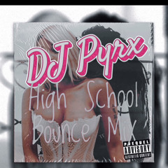 dj pyrx- highschool remixxx 😜👌🏽