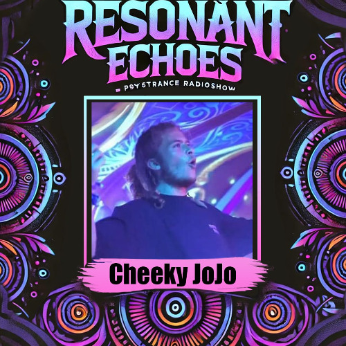 Cheeky JoJo - Resonant Echoes 001