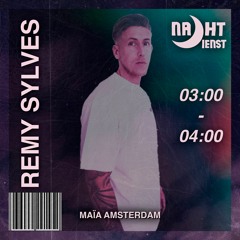 Remy Sylves @Maïa Amsterdam closing set 🌙