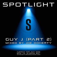 Joe Doherty Guy J Part 2 spotlight mix