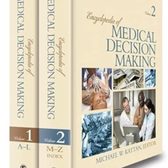 [DOWNLOAD] PDF 📩 Encyclopedia of Medical Decision Making by  Michael W. Kattan EPUB