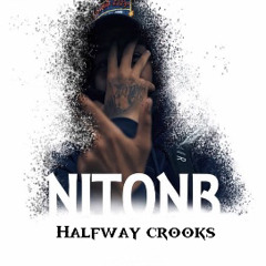 #156 Nito NB  - Halfway crooks