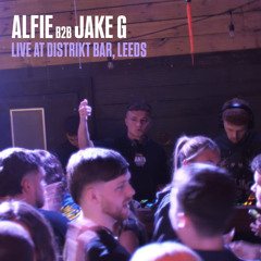 ALFIE B2B JAEKO LIVE @ DISTRIKT BAR, LEEDS
