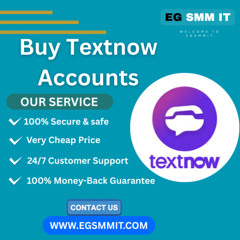 Top 5 Reasons to Buy a Textnow Accounts