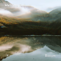 Melifera Podcast ⬢ Biocym
