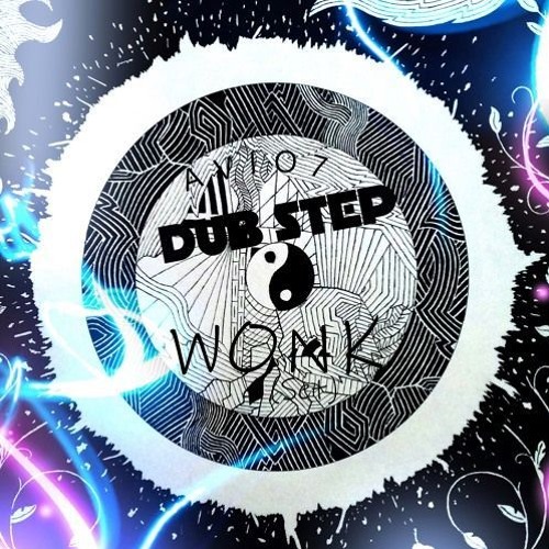 A V I O 7 - Dubstep Wonk (Set)