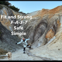 Fit and Strong made simple, short and safe…