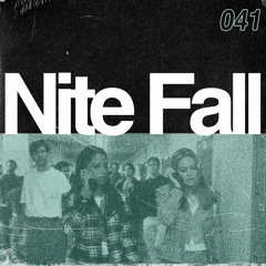 Make 2nite | Nite Fall #041