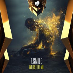 WORST OF ME (RADIO mix) M