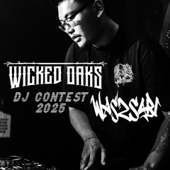 Wicked Oaks DJ Discord Contest 2025 - WASZSABI
