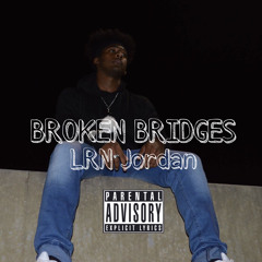 Broken Bridges Interlude