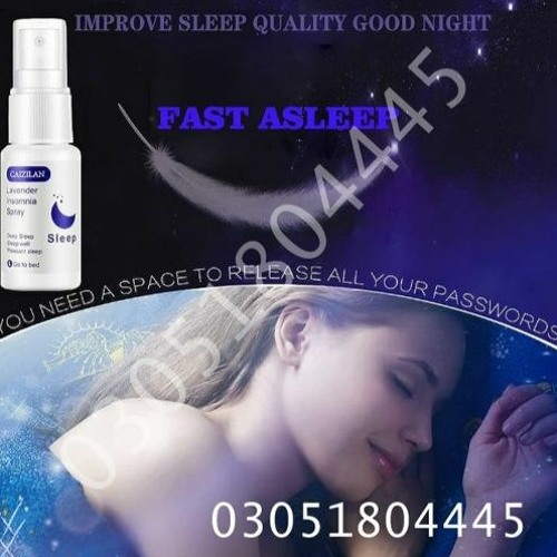 Stream episode fast sleeping spray #03051804445 by sleep spray in pakistan  #03051804445 podcast | Listen online for free on SoundCloud