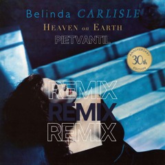 Heaven Is A Place On Earth - Belinda Carlisle (Piet van Til remix)  BUY = FREE DL